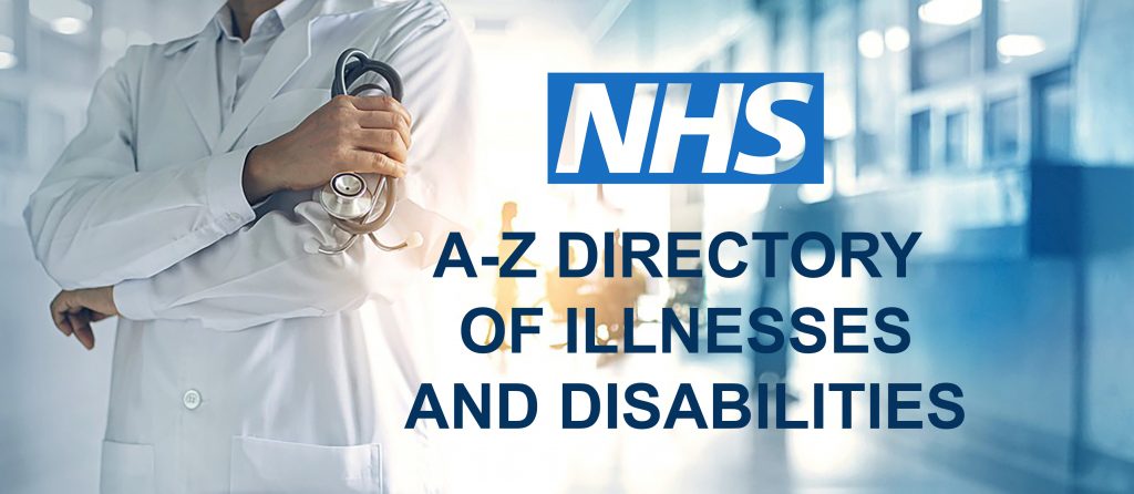 NHS DIRECTORY OF ILLNESSES & CONDITIONS